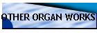 OTHER ORGAN WORKS