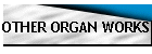 OTHER ORGAN WORKS